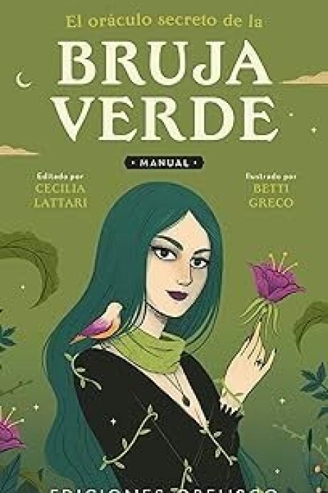EL ORACULO SECRETO DE LA BRUJA VERDE EL ORACULO SECRETO DE LA BRUJA VERDE