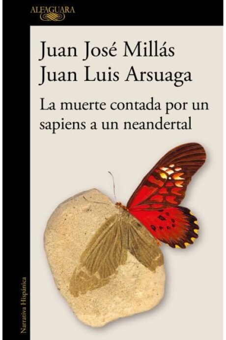 LA MUERTE CONTADA POR UN SAPIENSA UN NEANDERTAL LA MUERTE CONTADA POR UN SAPIENSA UN NEANDERTAL