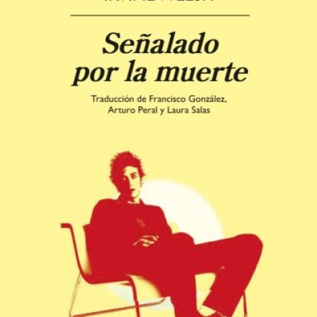 SEÑALADO POR LA MUERTE SEÑALADO POR LA MUERTE