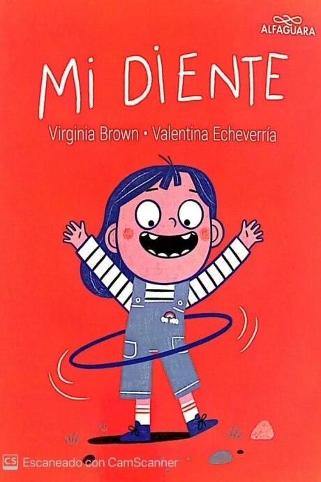 MI DIENTE MI DIENTE