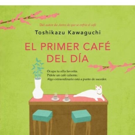 EL PRIMER CAFE DEL DIA EL PRIMER CAFE DEL DIA