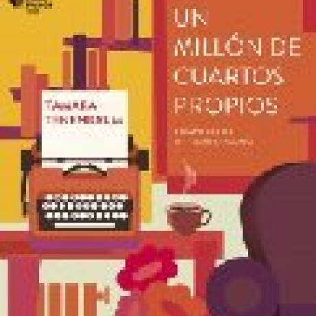 MILLON DE CUARTOS PROPIOS, UN MILLON DE CUARTOS PROPIOS, UN