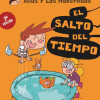 Agus y los Monstruos 08. El salto del tiempo Agus y los Monstruos 08. El salto del tiempo