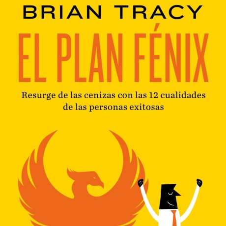 EL PLAN FENIX EL PLAN FENIX