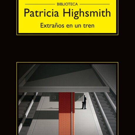 EXTRAÑOS EN UN TREN EXTRAÑOS EN UN TREN