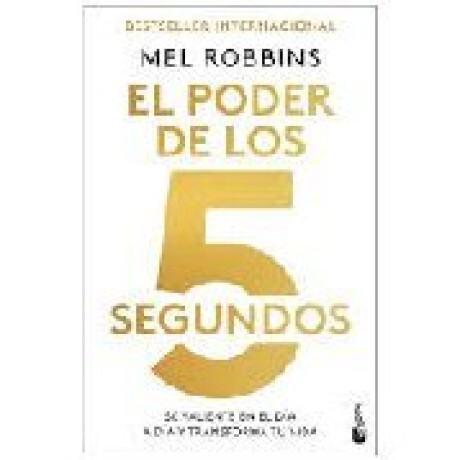 EL PODER DE LOS 5 SEGUNDOS EL PODER DE LOS 5 SEGUNDOS