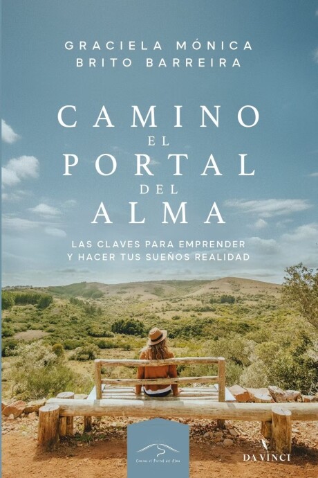 CAMINO EL PORTAL DEL ALMA CAMINO EL PORTAL DEL ALMA