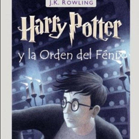 HARRY POTTER 5 Y LA ORDEN DEL FENIX (TD) HARRY POTTER 5 Y LA ORDEN DEL FENIX (TD)