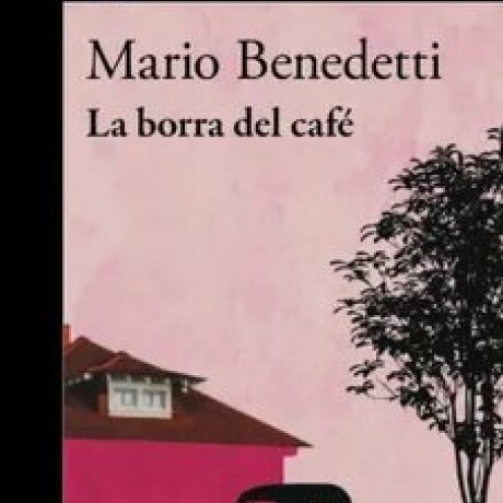 BORRA DEL CAFE, LA BORRA DEL CAFE, LA