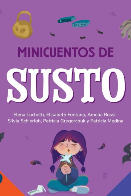 MINICUENTOS DE SUSTO MINICUENTOS DE SUSTO
