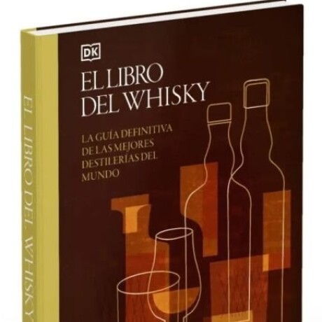 EL LIBRO DEL WHISKY EL LIBRO DEL WHISKY
