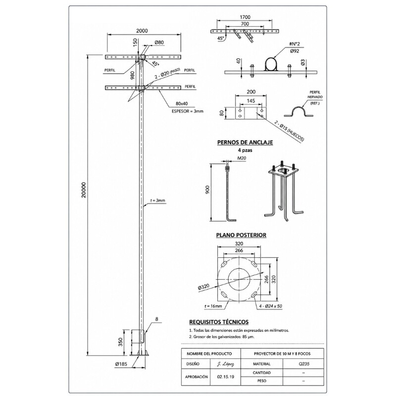 COLUMNA DEPORTIVA CON RACK PARA 8 PROYECTORES Columna Deportiva con Rack para 8 Proyectores 20 mTS