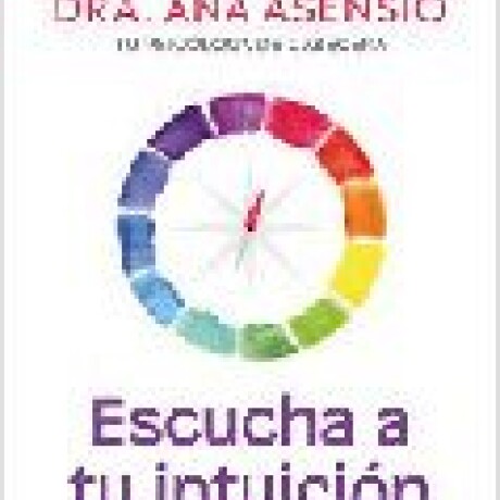 ESCUCHA TU INTUICION ESCUCHA TU INTUICION