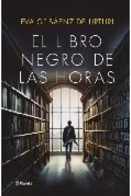 EL LIBRO NEGRO DE LAS HORAS EL LIBRO NEGRO DE LAS HORAS