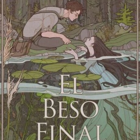 EL BESO FINAL EL BESO FINAL
