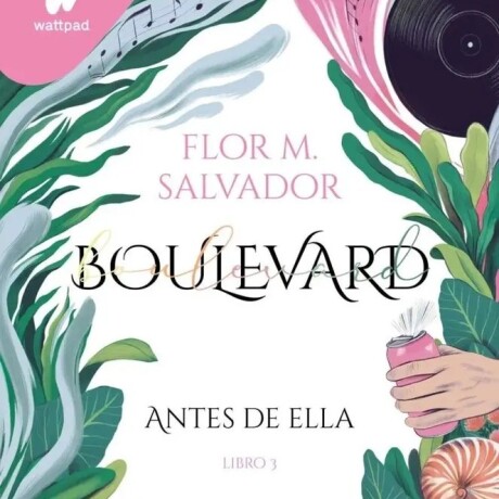 BOULEVARD 3 - ANTES DE ELLA BOULEVARD 3 - ANTES DE ELLA
