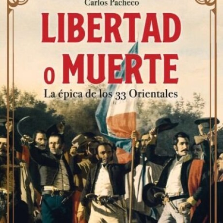 LIBERTAD O MUERTE LIBERTAD O MUERTE