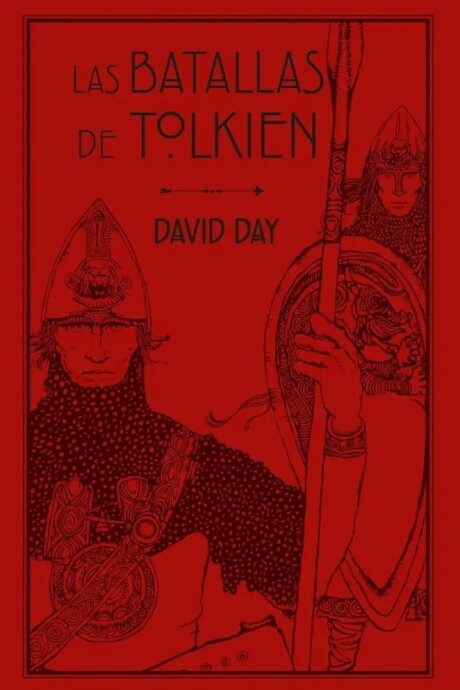 LAS BATALLAS DE TOLKIEN LAS BATALLAS DE TOLKIEN
