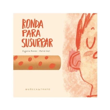 RONDA PARA SUSURRAR RONDA PARA SUSURRAR