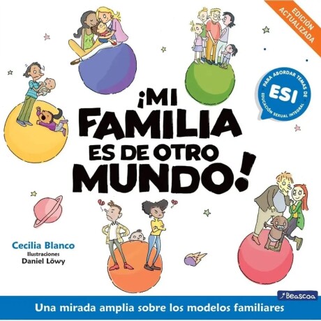 MI FAMILIA ES DE OTRO MUNDO! MI FAMILIA ES DE OTRO MUNDO!