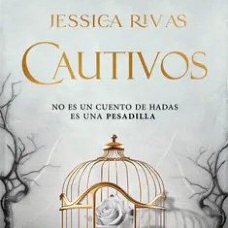 CAUTIVOS CAUTIVOS