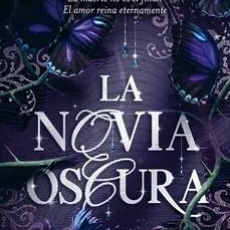 LA NOVIA OSCURA LA NOVIA OSCURA
