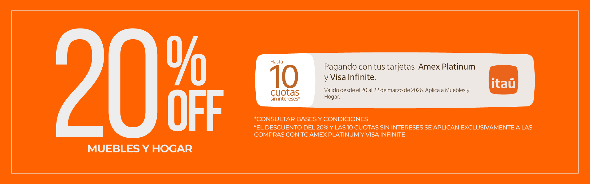 Itaú 20%+10 cuotas sin intereses