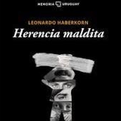 HERENCIA MALDITA HERENCIA MALDITA
