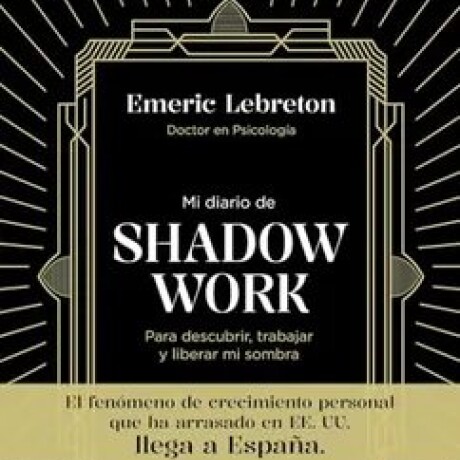 MI DIARIO DE SHADOW WORK MI DIARIO DE SHADOW WORK
