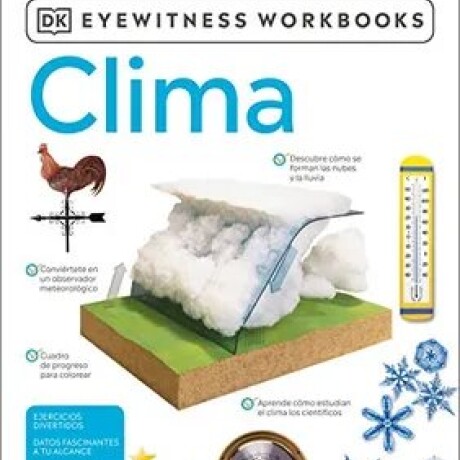 CLIMA. CUADERNOS DE TRABAJO DK CLIMA. CUADERNOS DE TRABAJO DK