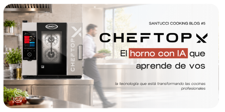 CHEFTOP-X™ de Unox: El horno con Inteligencia artificial que aprende de vos