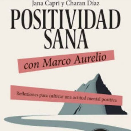 POSITIVIDAD SANA POSITIVIDAD SANA