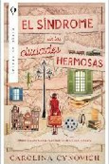 EL SINDROME DE LAS CIUDADES HERMOSAS EL SINDROME DE LAS CIUDADES HERMOSAS