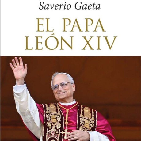 EL PAPA LEON XIV EL PAPA LEON XIV