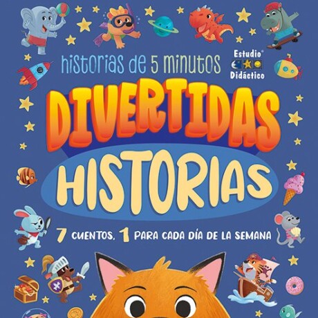 HISTORIAS DE 5 MINUTOS -DIVERTIDAS HISTORIAS HISTORIAS DE 5 MINUTOS -DIVERTIDAS HISTORIAS