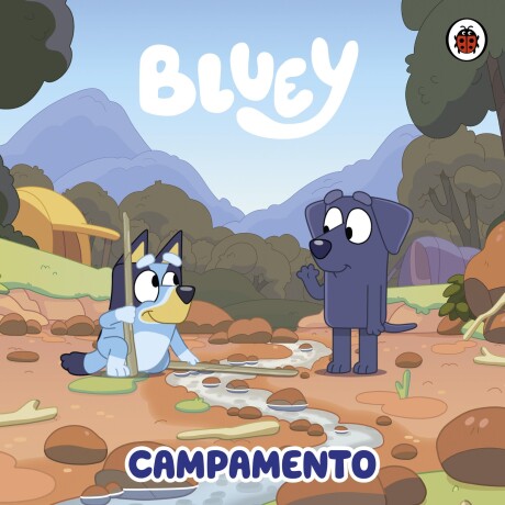 BLUEY CAMPAMENTO BLUEY CAMPAMENTO