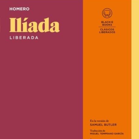 ILIADA LIBERADA ILIADA LIBERADA