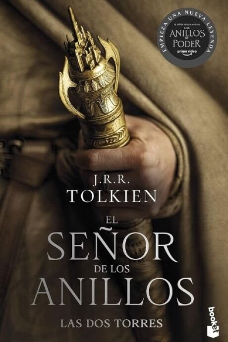 LAS DOS TORRES (EL SEÑOR DE LOS ANILLOS 2) LAS DOS TORRES (EL SEÑOR DE LOS ANILLOS 2)