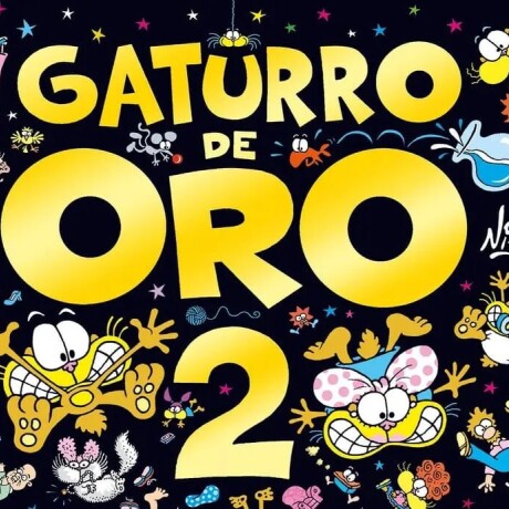GATURRO DE ORO 2 GATURRO DE ORO 2