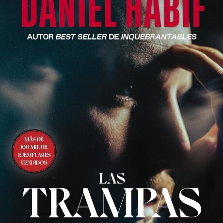 LAS TRAMPAS DEL MIEDO LAS TRAMPAS DEL MIEDO