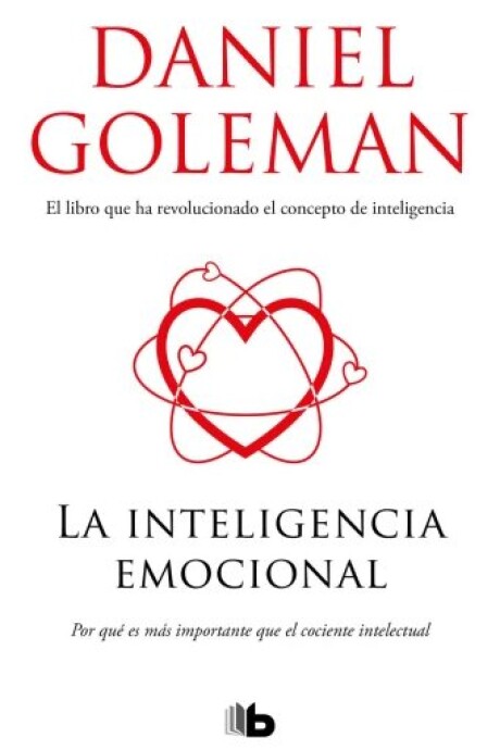LA INTELIGENCIA EMOCIONAL LA INTELIGENCIA EMOCIONAL