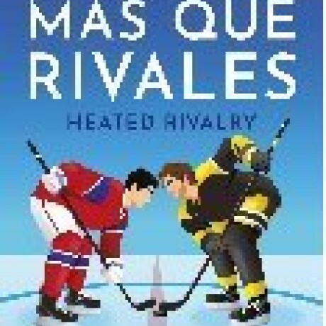 MAS QUE RIVALES (GAME CHANGERS 2) MAS QUE RIVALES (GAME CHANGERS 2)