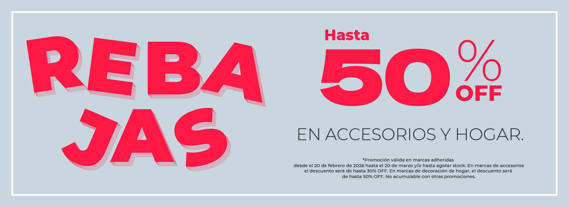 Rebajas en Accesorios y Hogar – Hasta 50% OFF