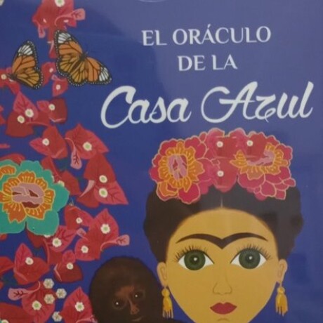 EL ORACULO DE LA CASA AZUL EL ORACULO DE LA CASA AZUL