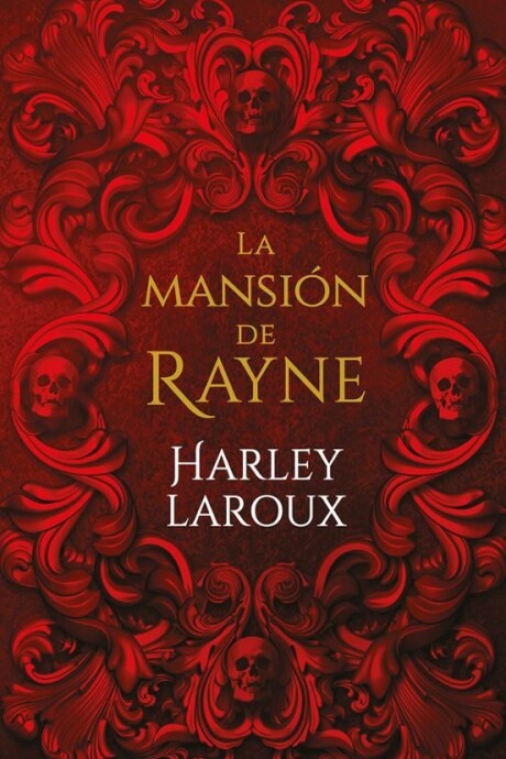 LA MANSION DE RAYNE LA MANSION DE RAYNE