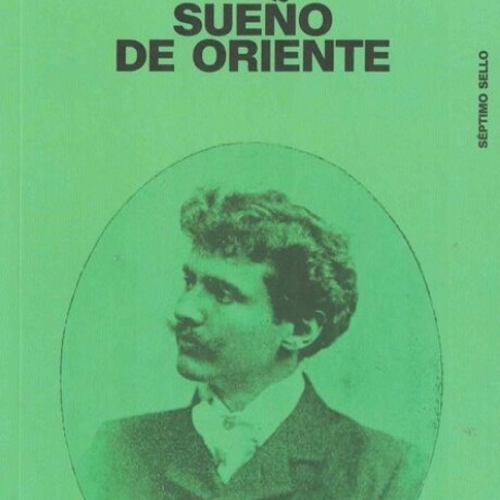 SUEÑO DE ORIENTE SUEÑO DE ORIENTE