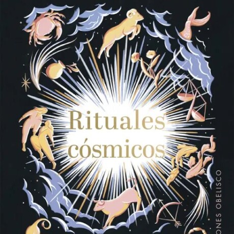 RITUALES COSMICOS RITUALES COSMICOS