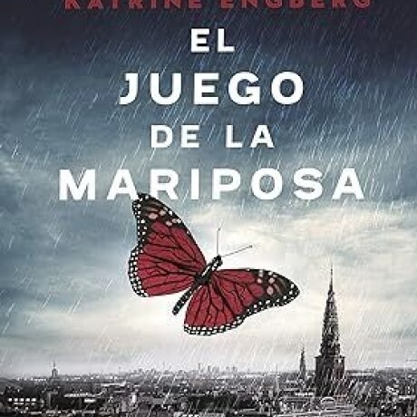 EL JUEGO DE LA MARIPOSA (SERIE JEPPE KORNER & ANETTE WERNER 2) EL JUEGO DE LA MARIPOSA (SERIE JEPPE KORNER & ANETTE WERNER 2)