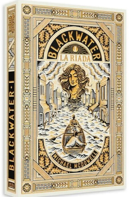 BLACKWATER / PARTE I: LA RIADA BLACKWATER / PARTE I: LA RIADA