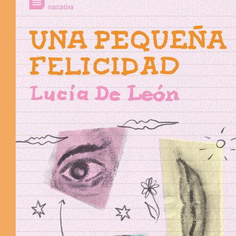 PEQUEÑA FELICIDAD, UNA PEQUEÑA FELICIDAD, UNA